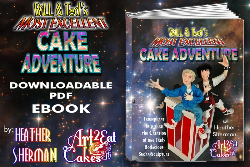 Bill & Ted's Most Excellent Cake Adventure, PDF Ebook